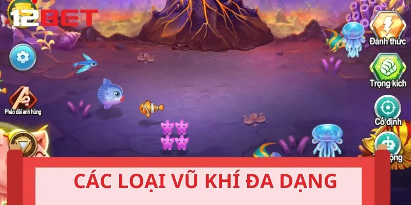 Các loại vũ khi trong game cực kỳ đa dạng