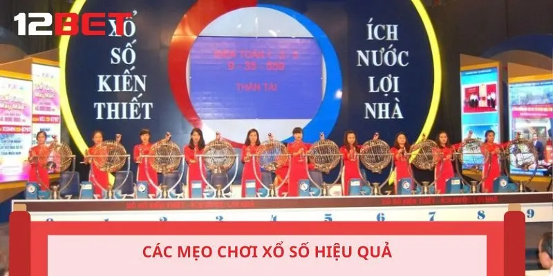 Các mẹo chơi xổ số hiệu quả