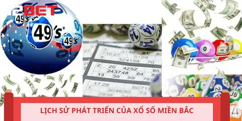 Lịch sử phát triển và thay đổi của xổ số miền Bắc